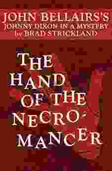 The Hand Of The Necromancer (Johnny Dixon 10)