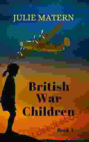 British War Children Julie Matern