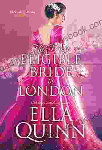 The Most Eligible Bride In London (The Lords Of London 3)
