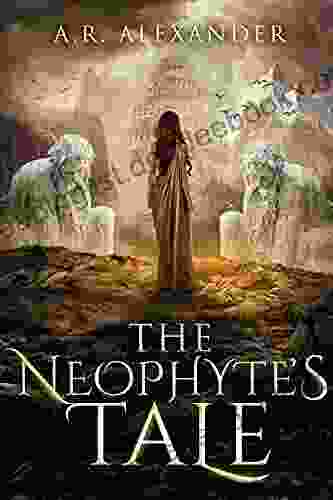 The Neophyte S Tale: A Dystopian Novel (Tales From The Great Island 1)