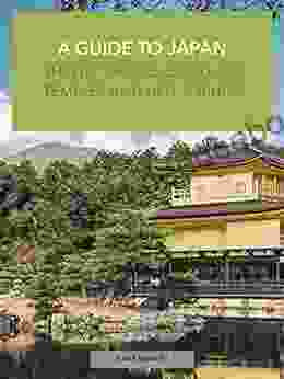 A Guide To Japan: Shinto Shrines Buddhist Temples And Hot Springs