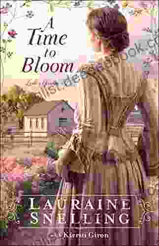 A Time To Bloom (Leah S Garden #2)