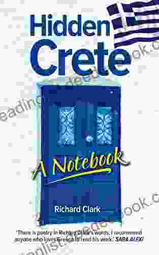 Hidden Crete A Notebook Richard Clark
