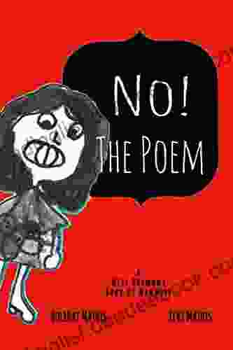 No : The Poem (A Miss Harmony Of Manners 2)